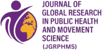 Journal of Global Research in Public Health and Movement Science (JGRPHMS)